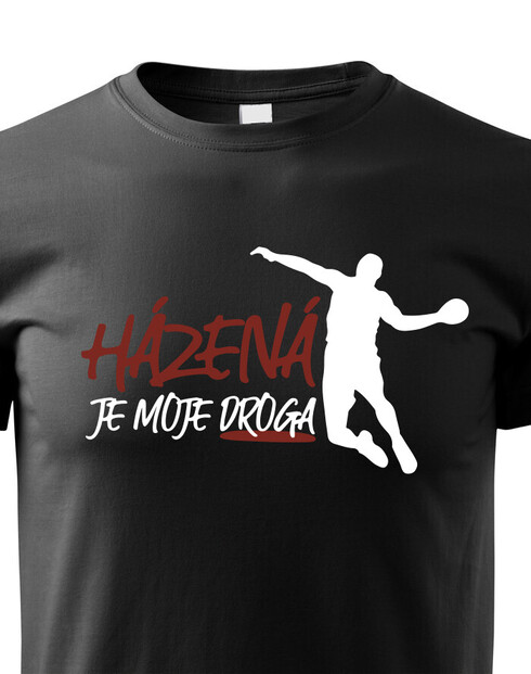 Dětské tričko Házená je moje droga
