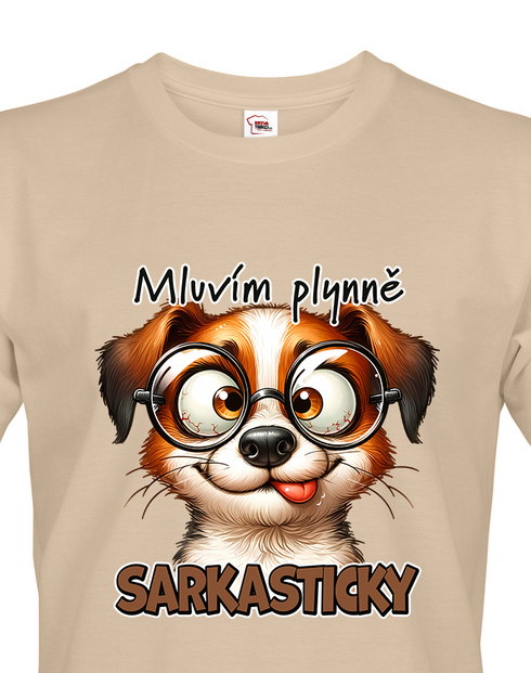 Pánské tričko Pejsek - mluvím plynně sarkasticky