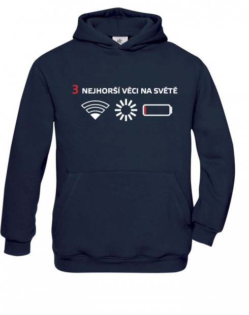 Dětská mikina 3 nejhorší věci na světě