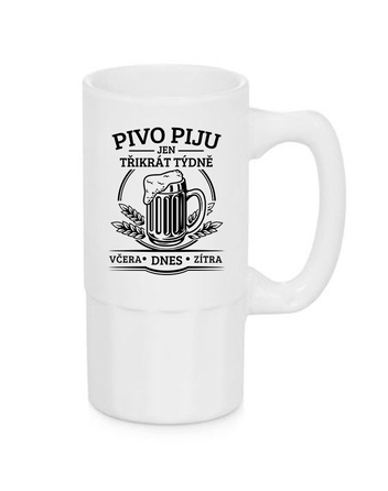 Úzký pivní půllitr – Pivo piju jen třikrát týdně