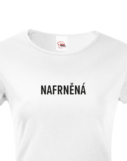 Dámské tričko Nafrněná