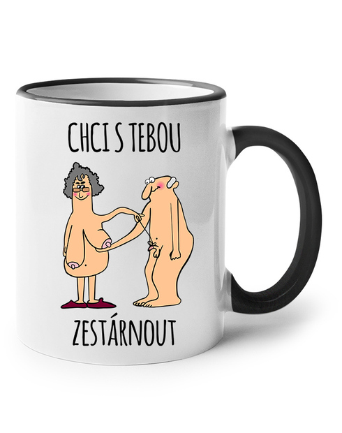 Keramický hrnek Chci s tebou zestárnout