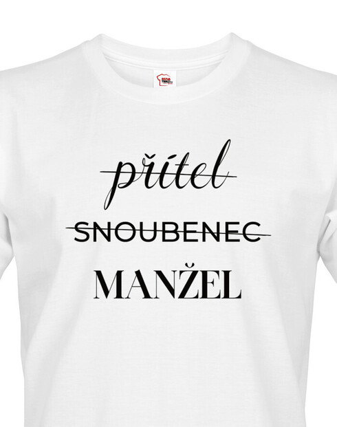 Pánské tričko Přítel - Snoubenec - Manžel