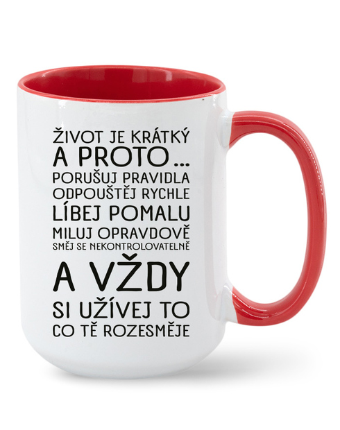 Keramický hrnek - Život je krátký