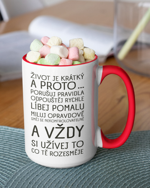 Keramický hrnek - Život je krátký