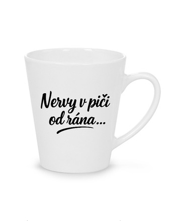 Hrnek latte 300 ml - Nervy v piči od rána