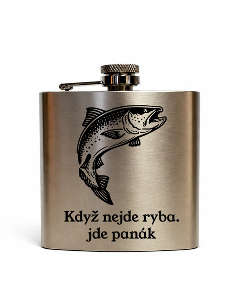 Nerezová placatka 180 ml Když nejde ryba, jde panák