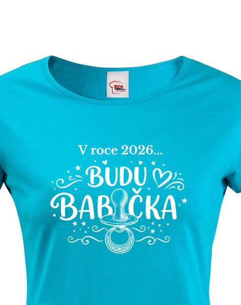 Dámské tričko Budu babička