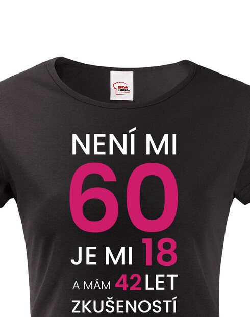 Dámské tričko k 60. narozeninám