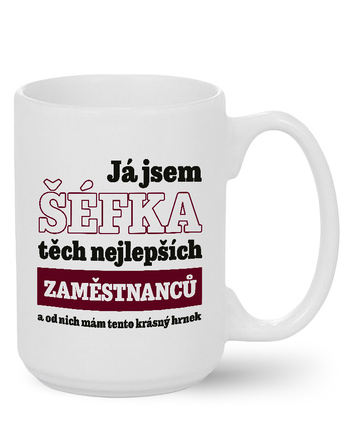 Keramický hrnek MAX Vtipný keramický hrnek Já jsem šéfka
