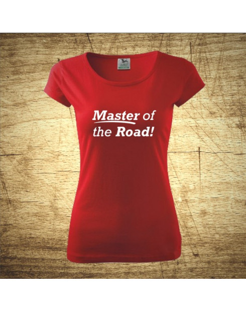Master of the road!