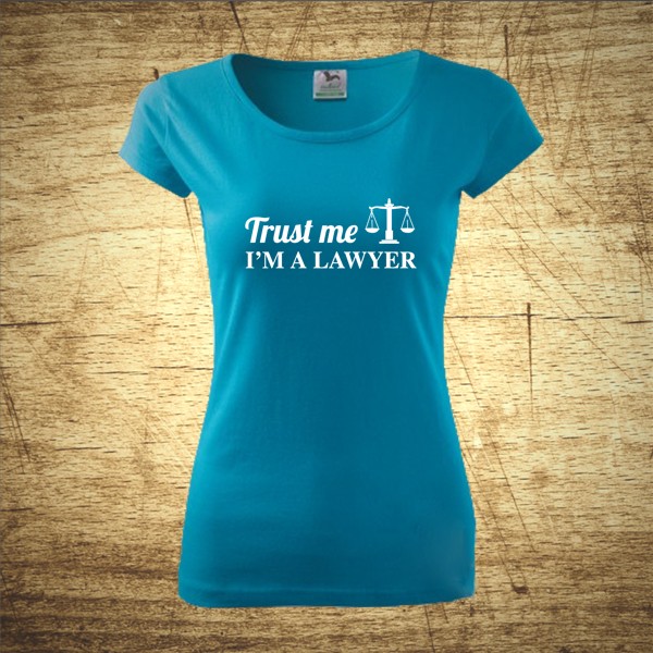 Trust me, I´m a lawyer 2