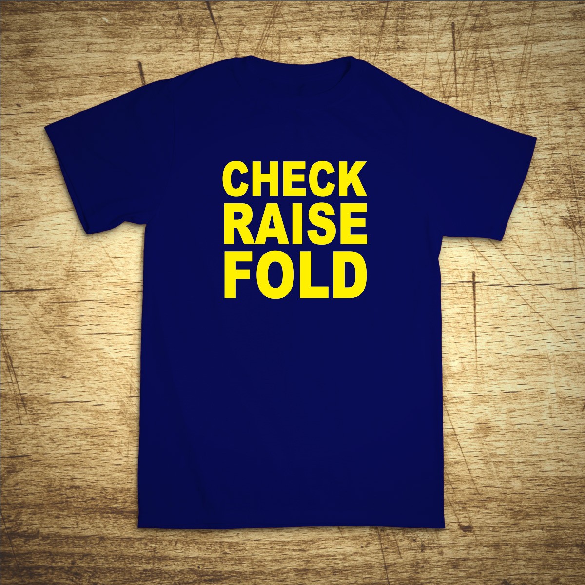 Check, raise, fold