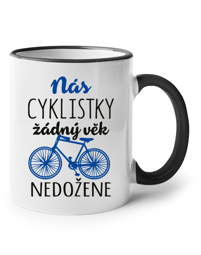 Keramický hrnek s barevným uchem nás cyklistky žádný věk nedožene