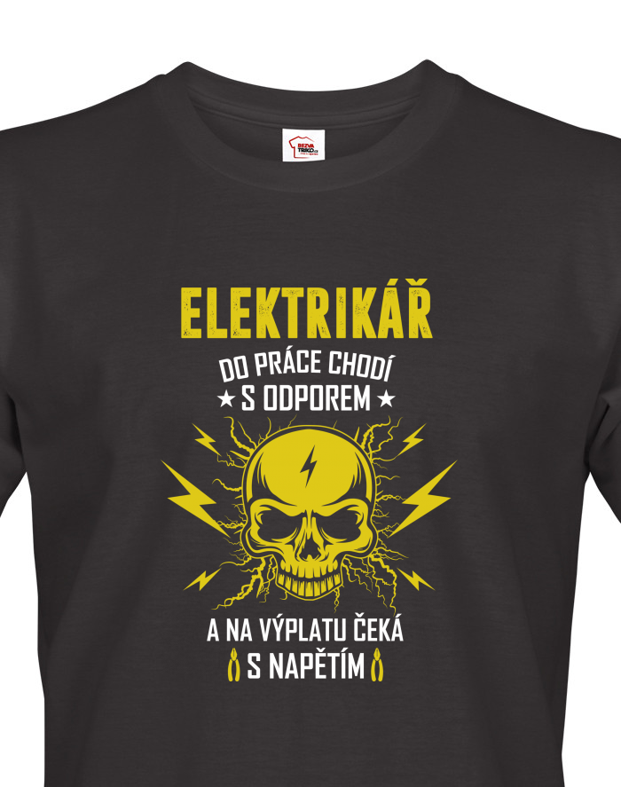 Elektrikář do práce chodí s odporem – pánské tričko