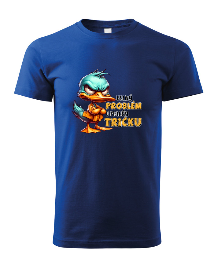 Dětské tričko Velký problém v malém tričku