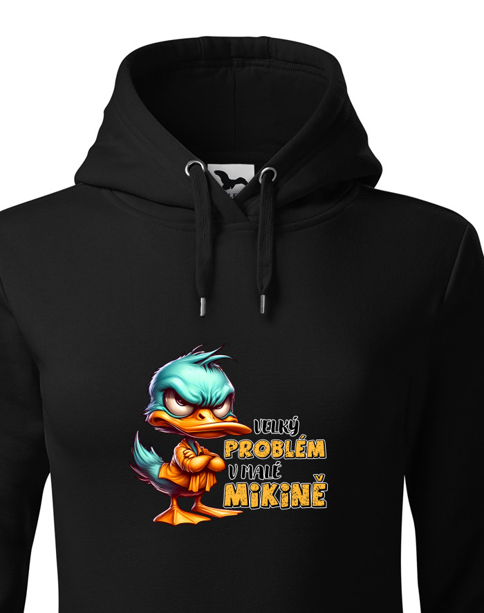 Dámská mikina s kapucí - Velký problém v malé mikině