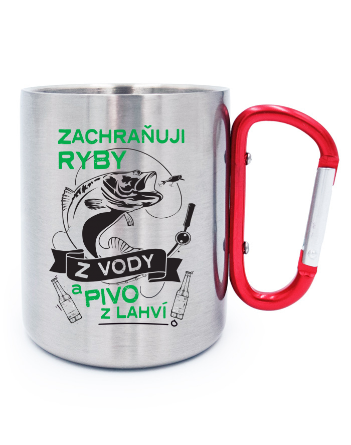 Nerezový hrnek s karabinou Zachraňuji ryby z vody