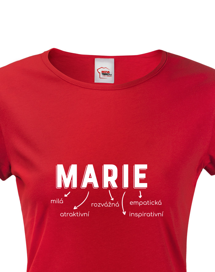 Dámské tričko Marie – milá, rozverná, empatická