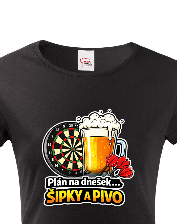Dámské tričko Šipky a pivo – plán na dnešek