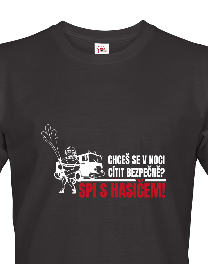 Pánské tričko Spi s hasičem!