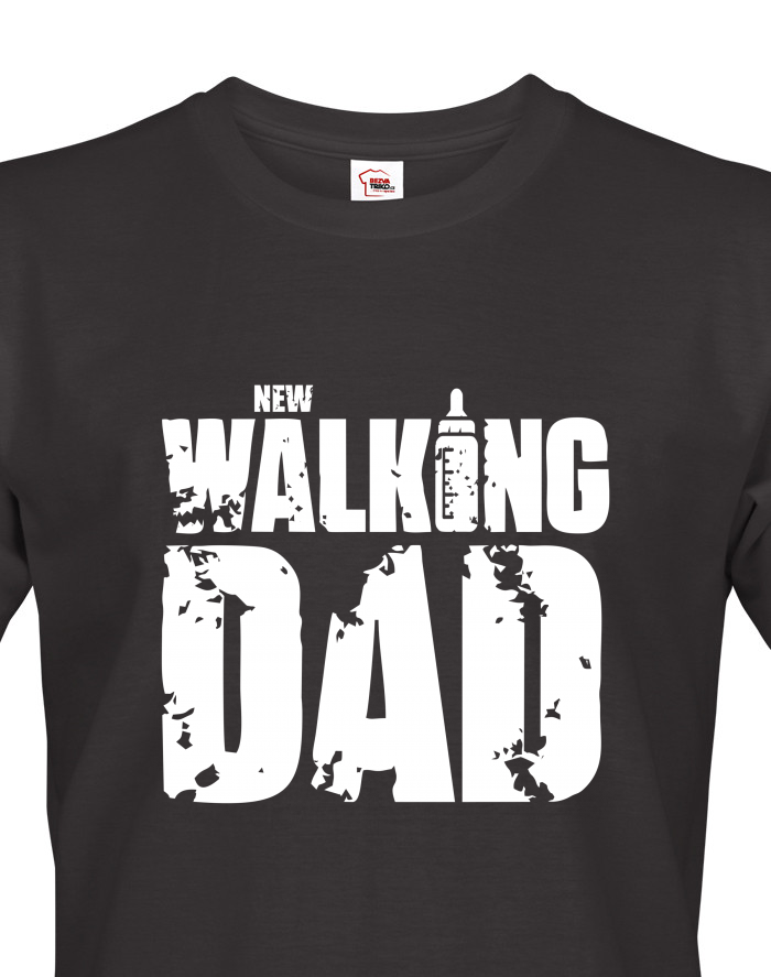 Vtipné tričko pro tatínka New Walking Dad