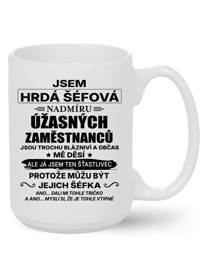 Keramický hrnek MAX Jsem hrdá šéfová