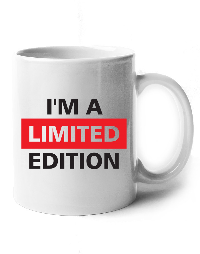 Keramický hrnek I'm a Limited Edition