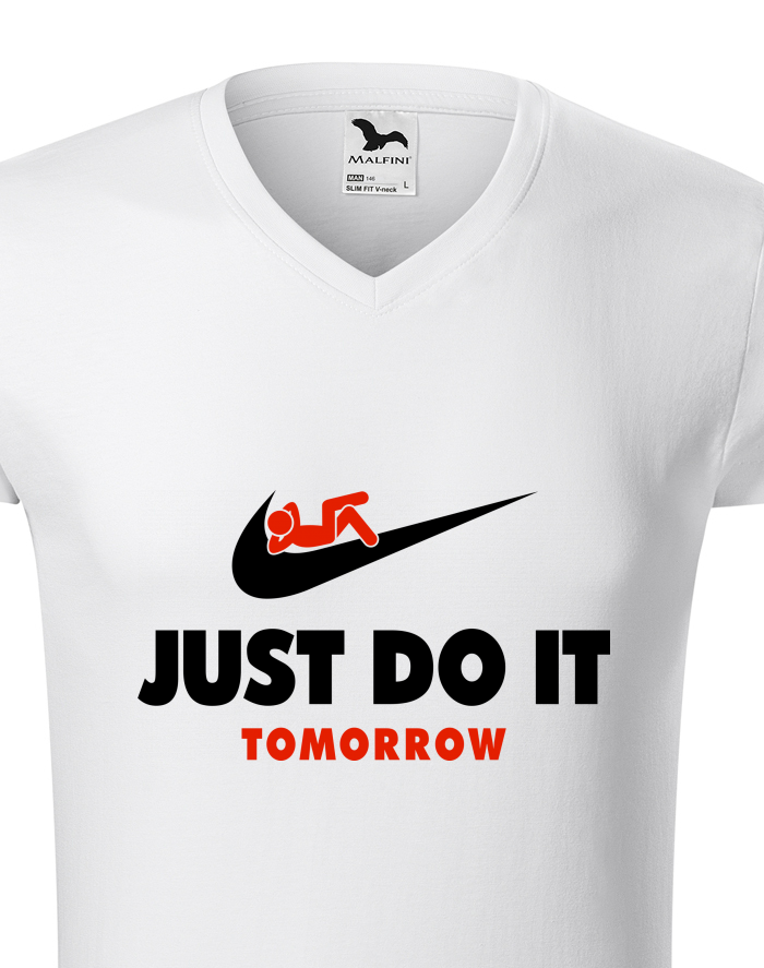 Pánské tričko s výstřihem do V – Just do it tomorrow