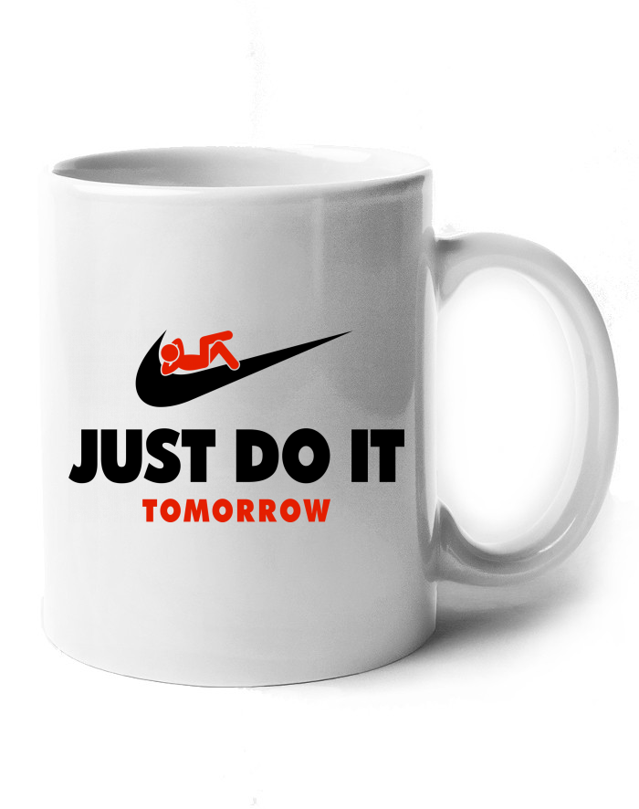 Keramický hrnek Just do it tomorrow