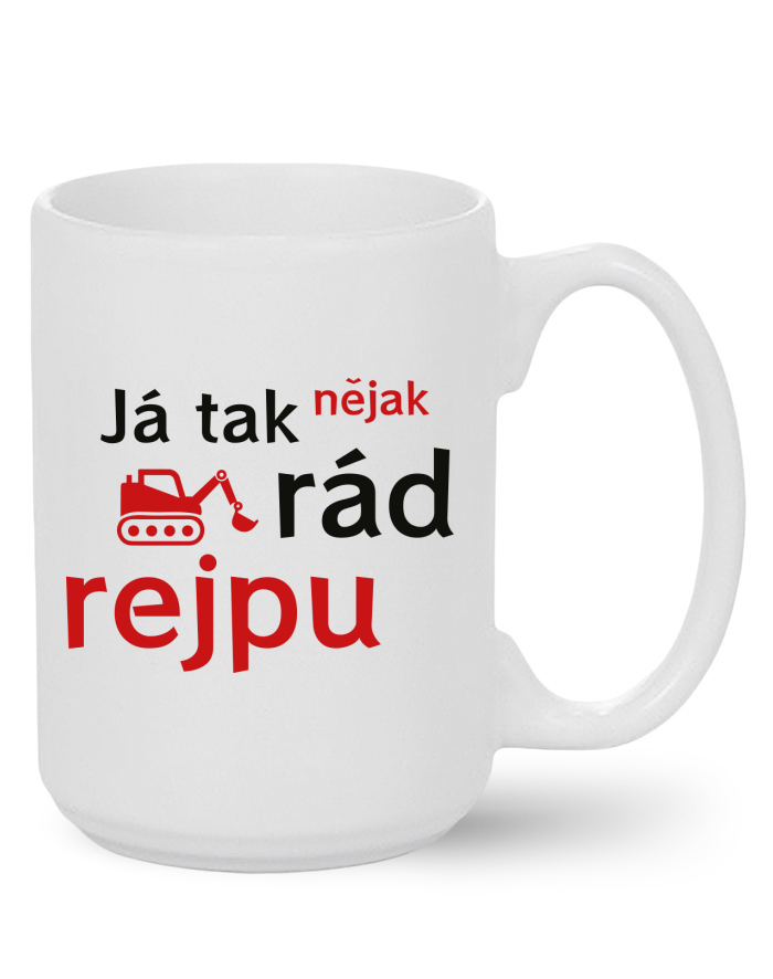 Keramický hrnek MAX Já tak nějak rád rejpu