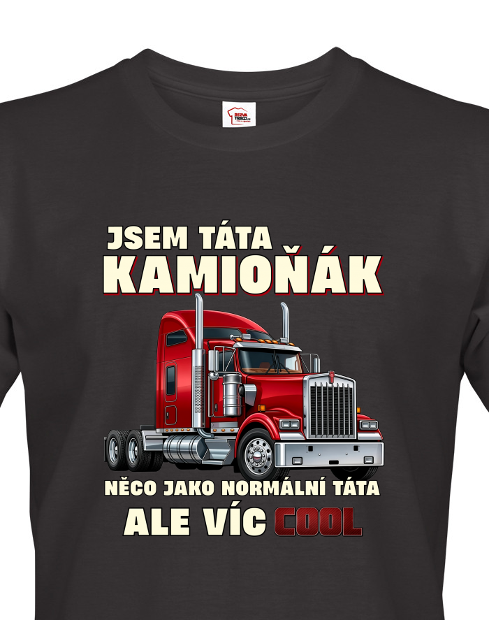 Pánské tričko s krátkým rukávem Jsem táta kamioňák