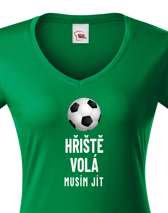 Dámské tričko s výstřihem do V – Hřiště volá musím jít