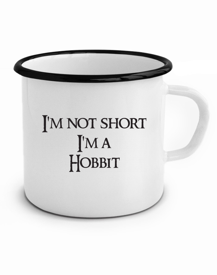 Plechový hrneček "I am not short I am Hobbit"