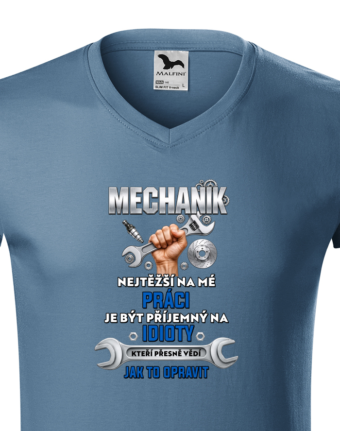 Pánské tričko s výstřihem do V – Mechanik: Nejtěžší na mé práci