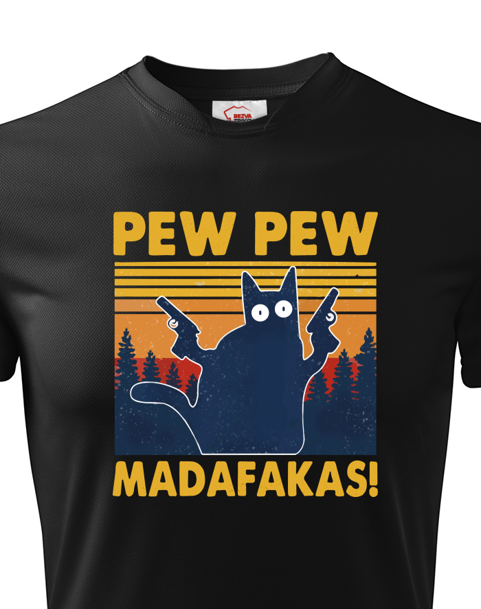 Dětské funkční tričko Pew Pew madafakas!