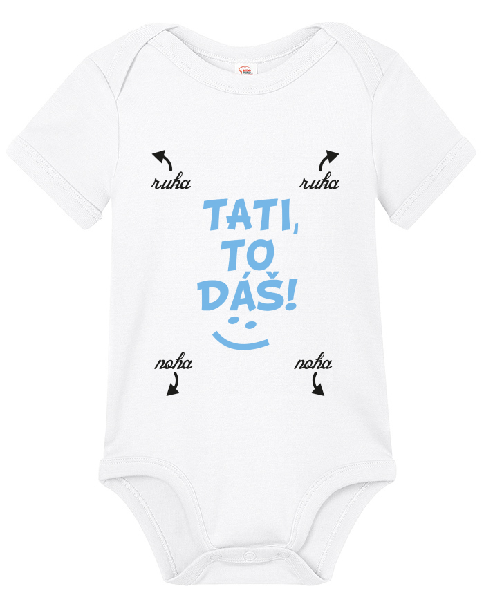 Dětské body s krátkým rukávem Tati, to dáš!