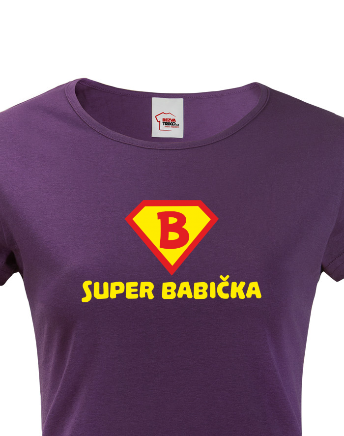 Dámské tričko Super babička