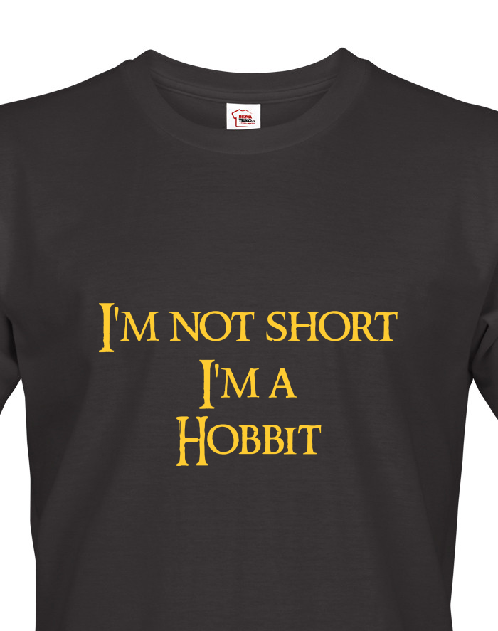 Pánské tričko I'm not short I'm a Hobbit