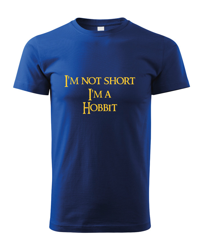 Dětské tričko I'm Not Short I'm a Hobbit