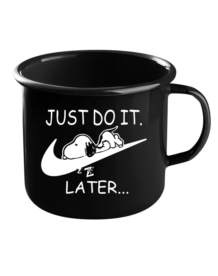 Plechový hrneček černý JUST DO IT LATER