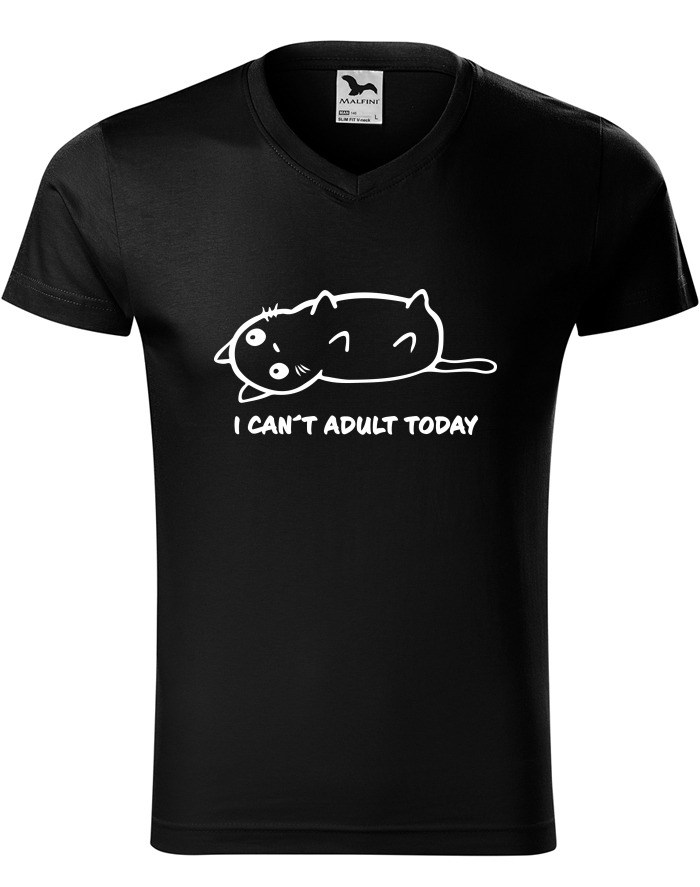 Pánské tričko s výstřihem do V – I Can't Adult Today