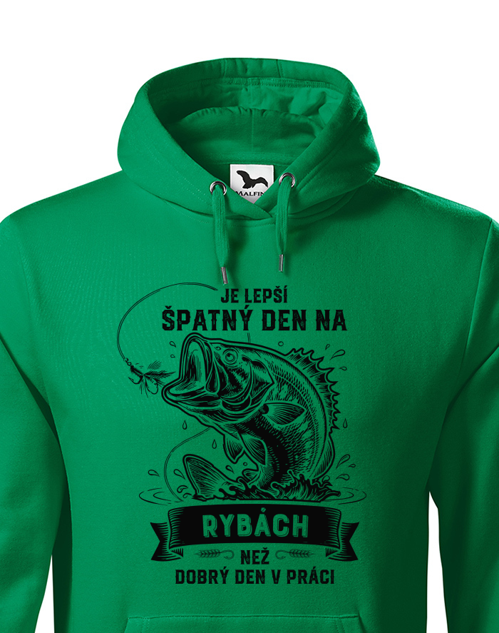 Pánská mikina s kapucí – Je lepší špatnej den na rybách než dobrej den v práci