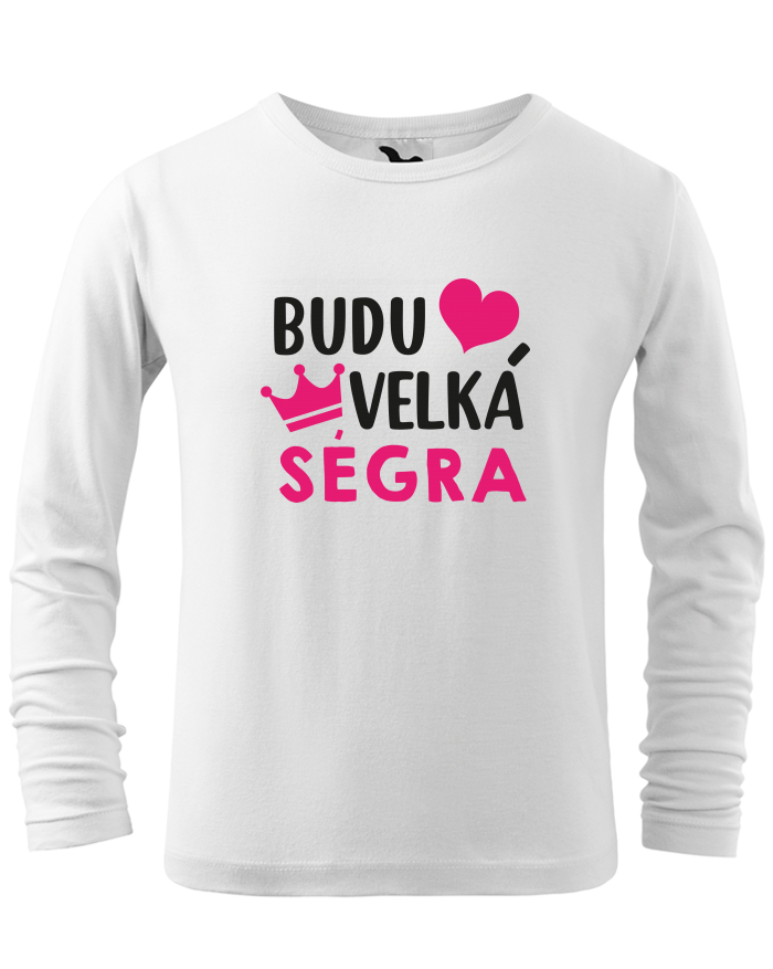 Dětské triko s dlouhým rukávem Budu velká ségra