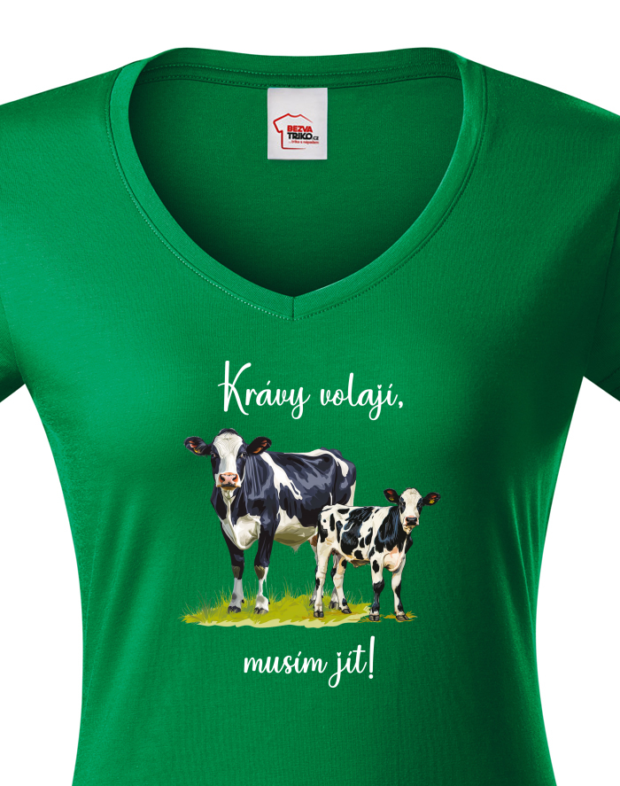 Dámské tričko s výstřihem do V Krávy volají, musím jít