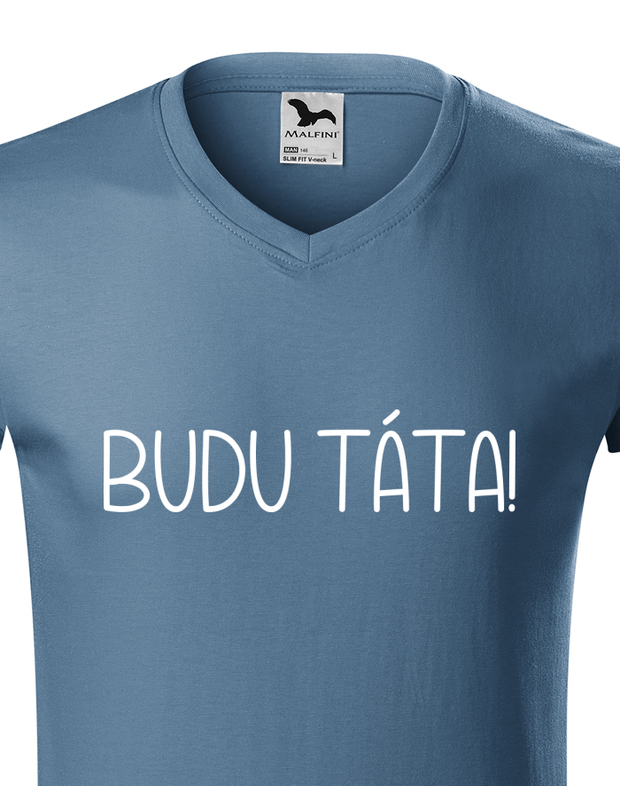 Pánské tričko s výstřihem do V Budu táta!
