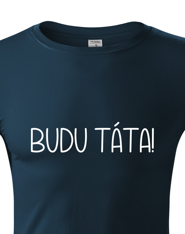 Budu táta! – unisex tričko s dlouhým rukávem
