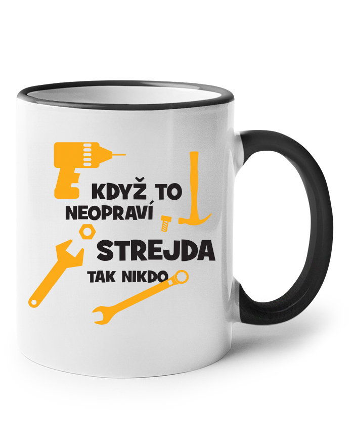 Keramický hrnek s barevným uchem Když to neopraví strejda, tak nikdo