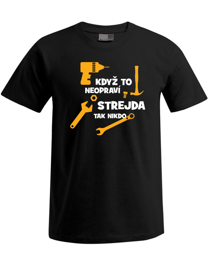Pánské tričko Plus Size Když to neopraví strejda, tak nikdo