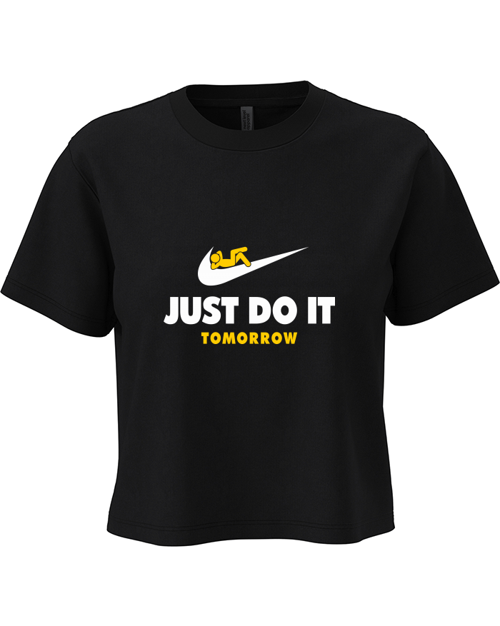 Dámský crop top Just Do It Tomorrow